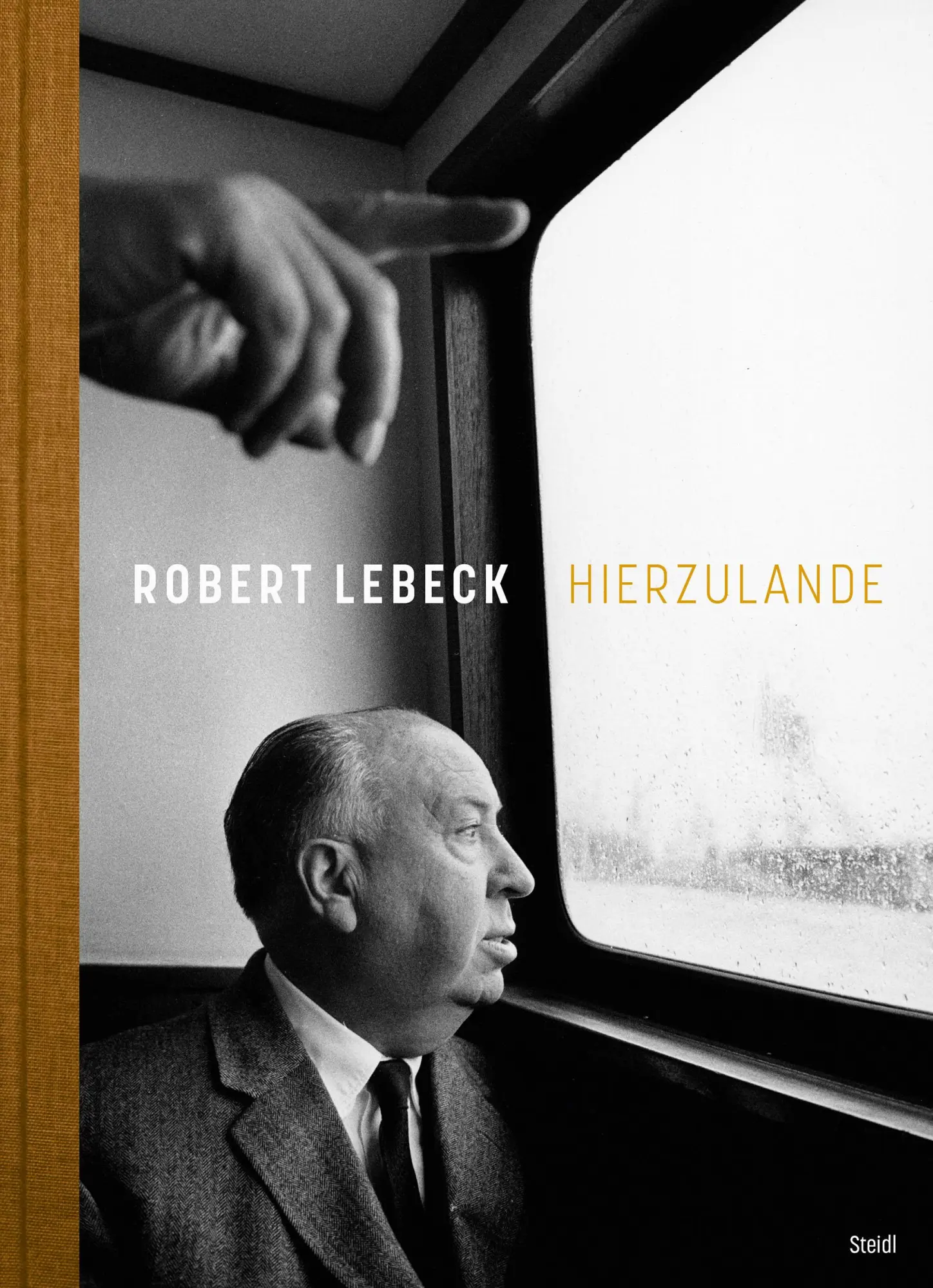 Cover: 9783969992159 | Hierzulande | Reportagen aus Deutschland | Robert Lebeck | Buch | 2023