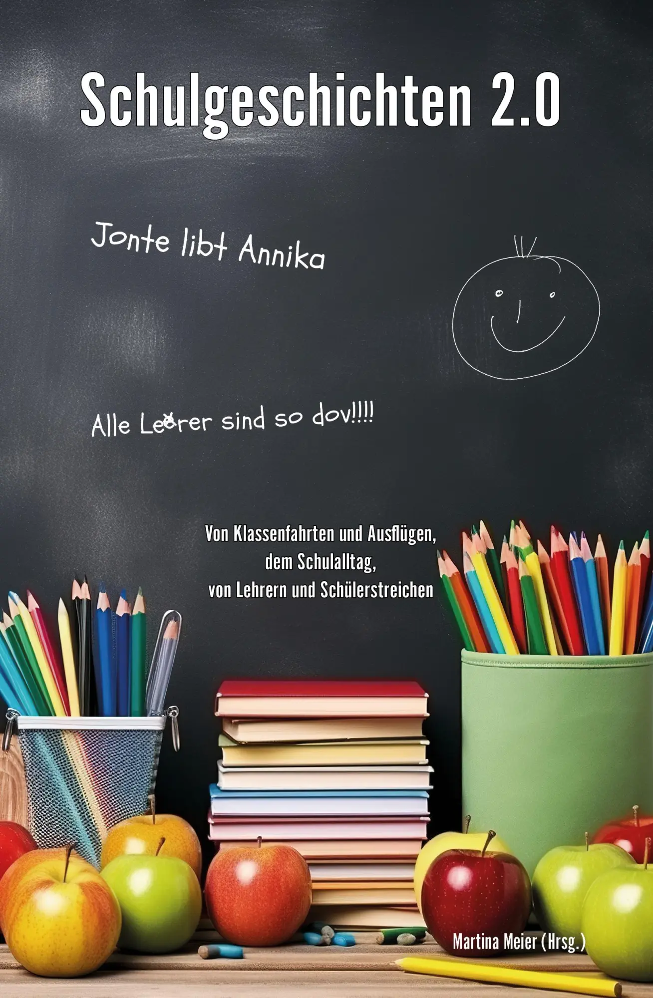 Cover: 9783990512159 | Schulgeschichten 2.0 | Martina Meier | Taschenbuch | 250 S. | Deutsch
