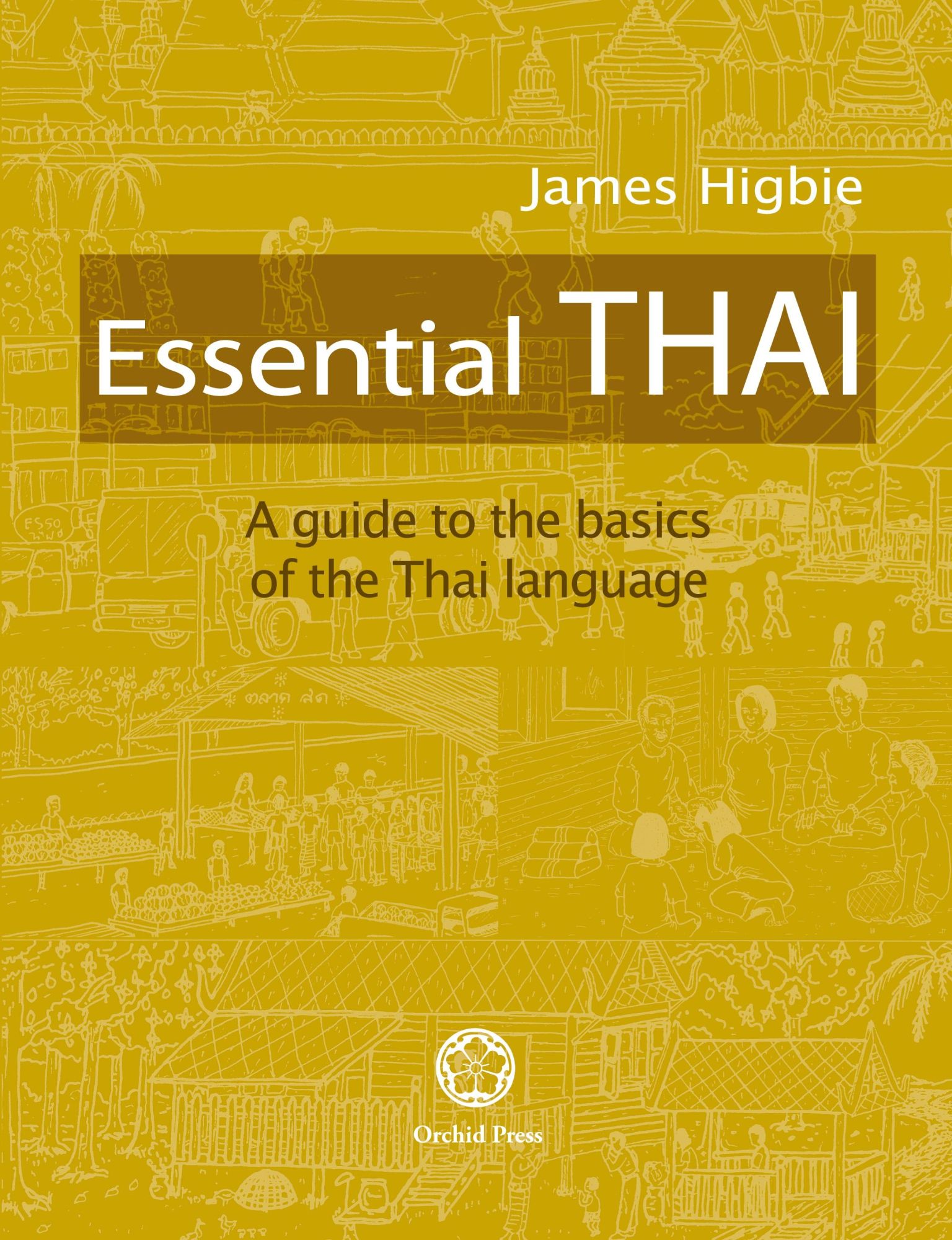 Cover: 9789745242159 | Essential Thai | James Higbie | Taschenbuch | Englisch | 2018