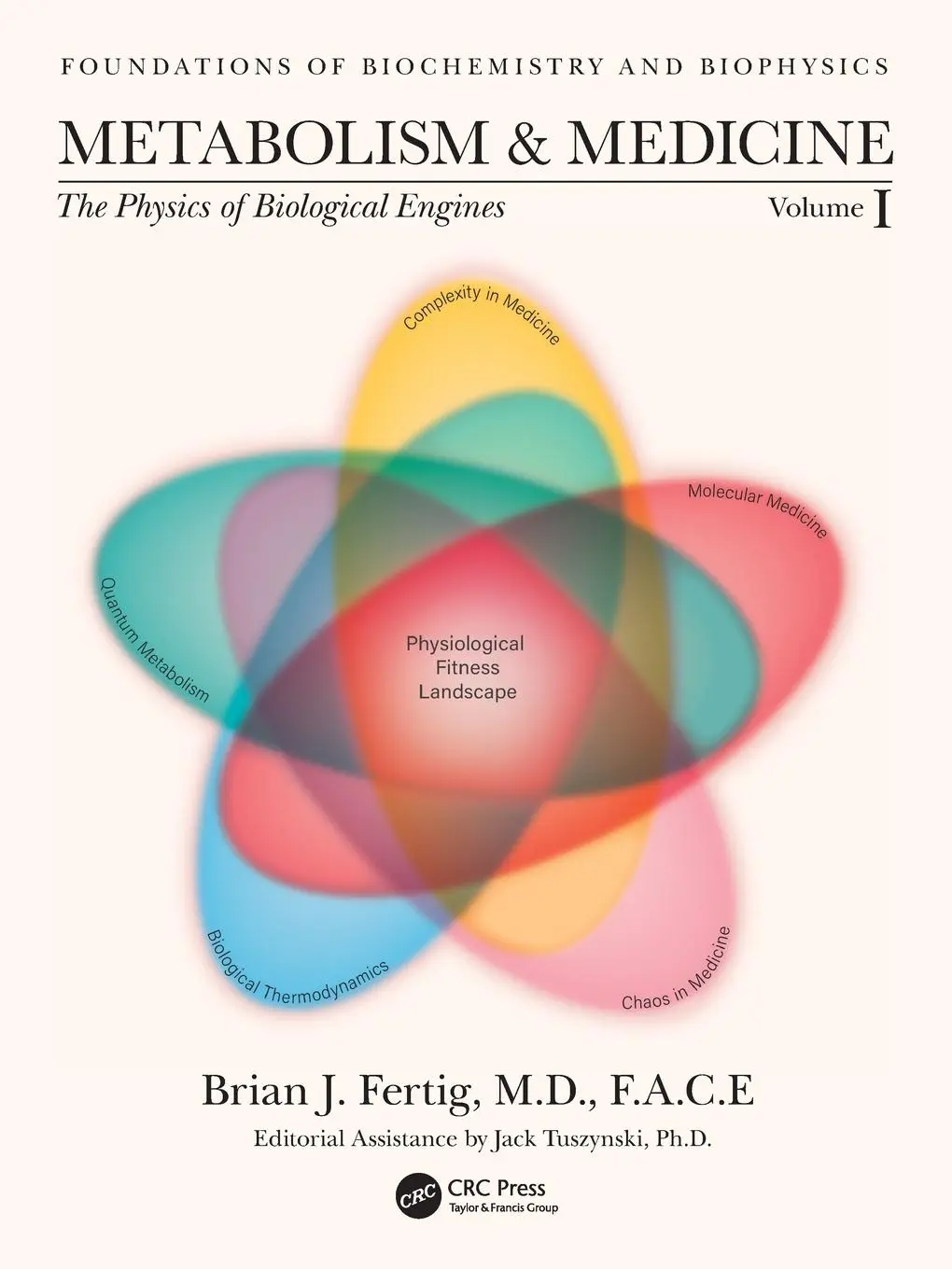 Cover: 9780367712259 | Metabolism and Medicine | The Physics of Biological Engines (Volume 1)