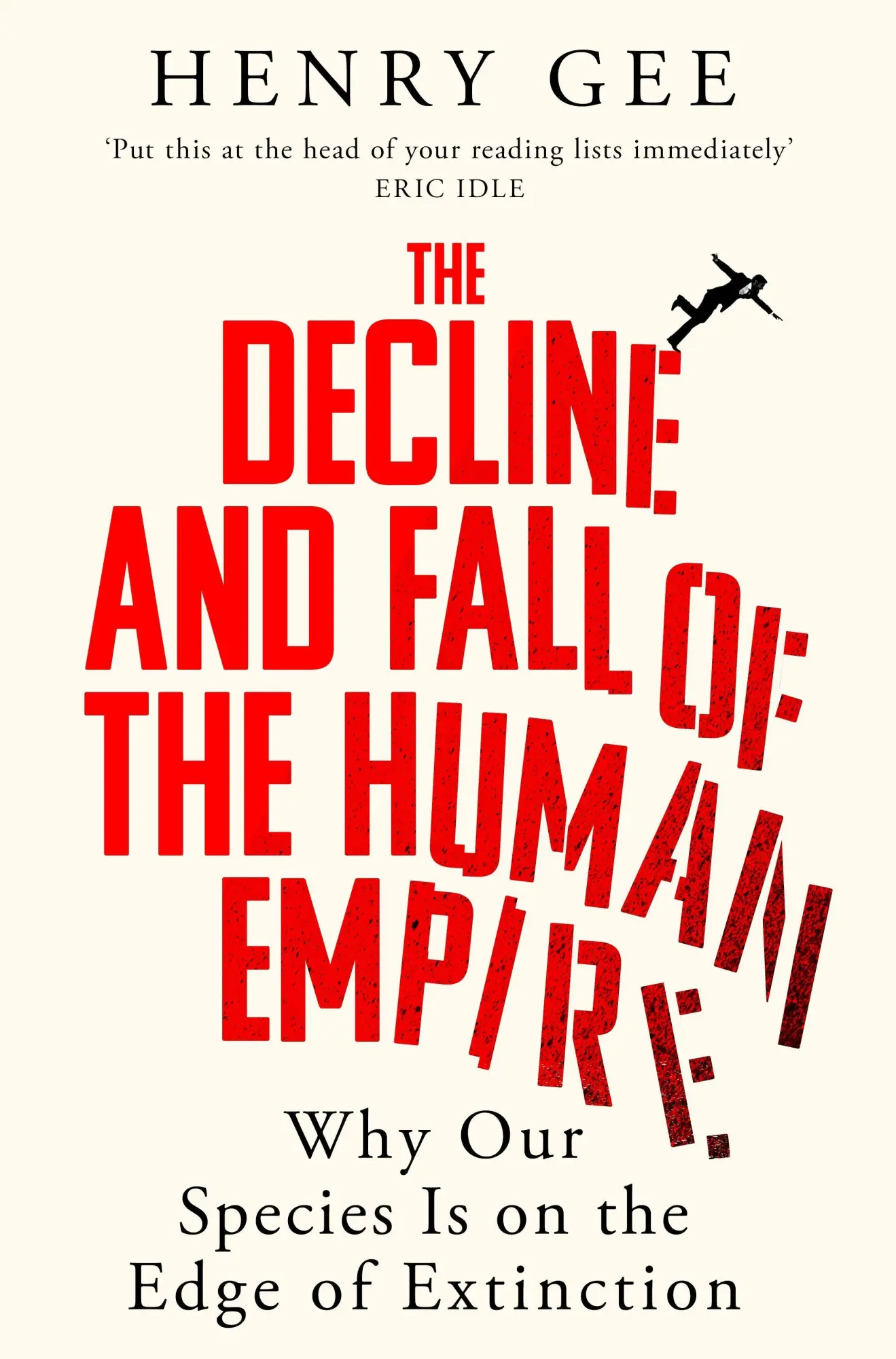 Cover: 9781035032259 | The Decline and Fall of the Human Empire | Henry Gee | Taschenbuch