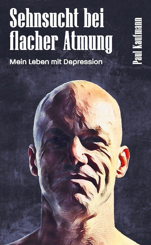 Cover: 9783347922259 | Sehnsucht bei flacher Atmung | Mein Leben mit Depression | Kaufmann