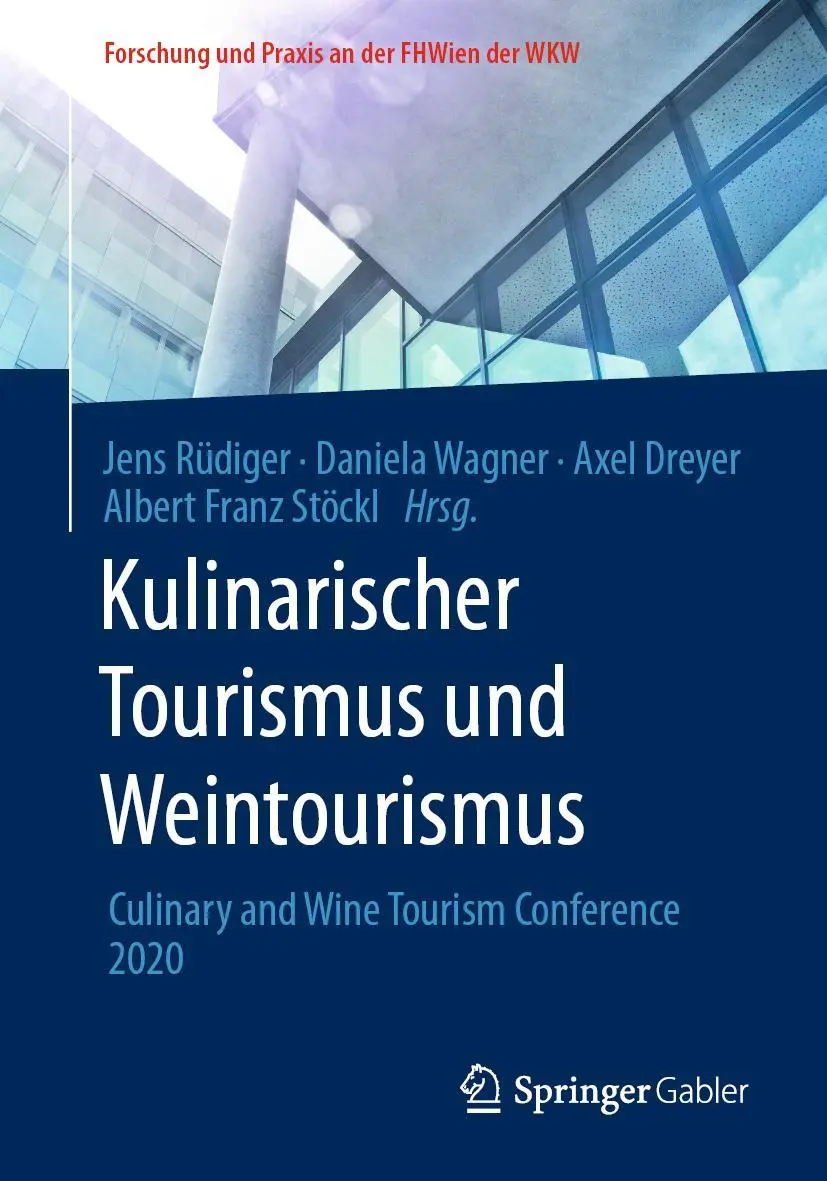 Cover: 9783658332259 | Kulinarischer Tourismus und Weintourismus | Jens Rüdiger (u. a.)