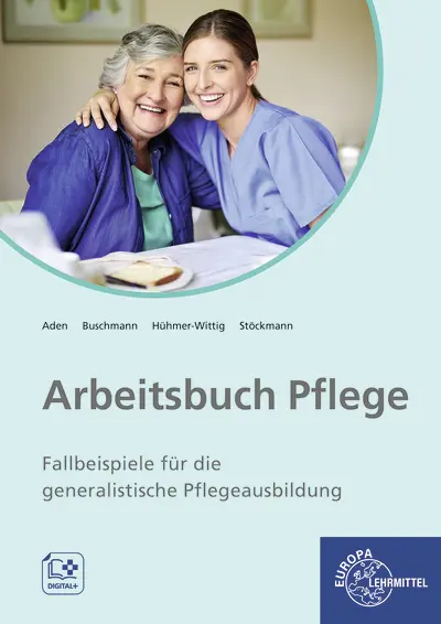 Cover: 9783758562259 | Arbeitsbuch Pflege | Patricia Aden (u. a.) | Deutsch | 2025