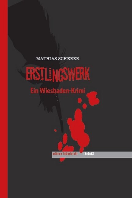 Cover: 9783946112259 | Erstlingswerk | Ein Wiesbaden-Krimi | Mathias Scherer | Buch | 112 S.
