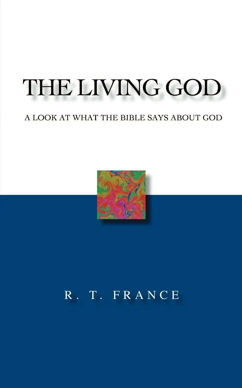 Cover: 9781573832359 | The Living God | A Look at What the Bible says about God | France