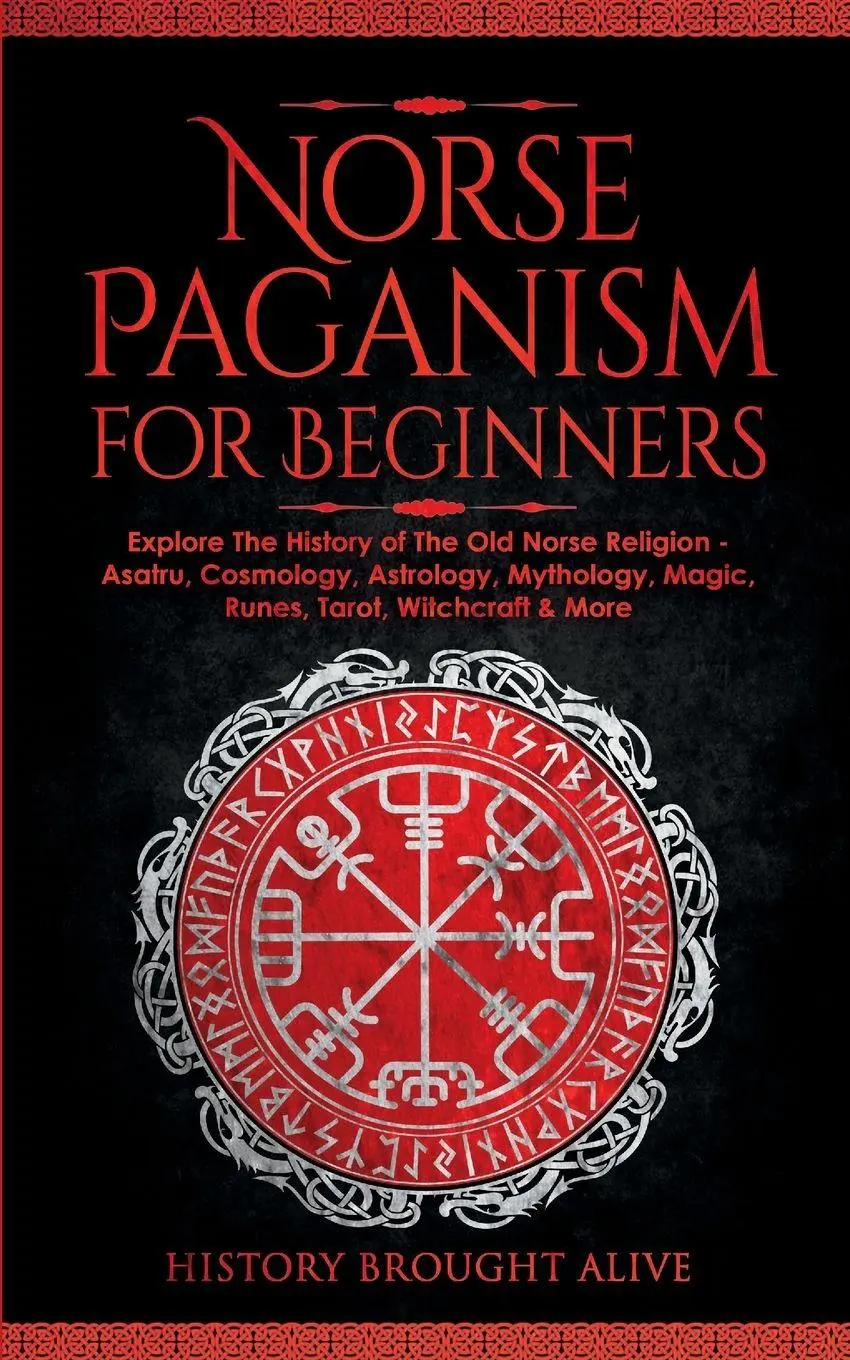 Cover: 9781914312359 | Norse Paganism for Beginners | History Brought Alive | Taschenbuch