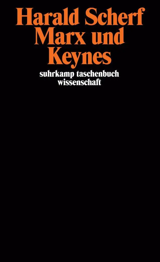 Cover: 9783518282359 | Marx und Keynes | Harald Scherf | Taschenbuch | 165 S. | Deutsch