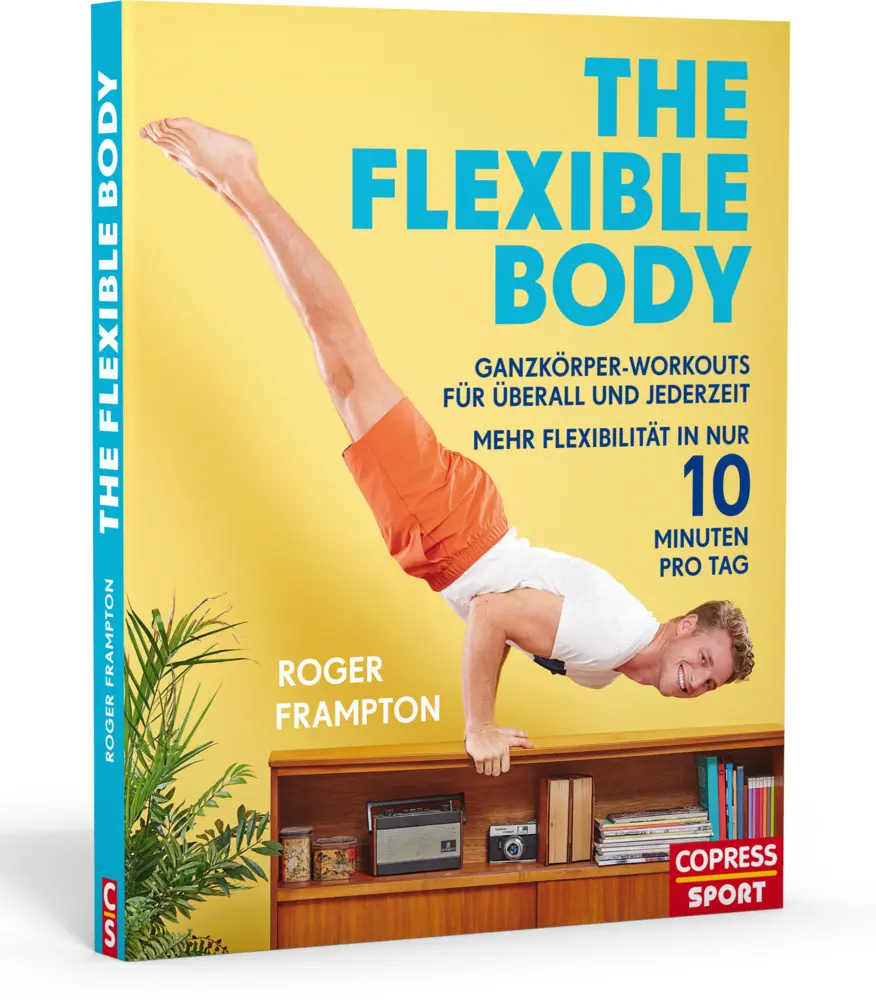 Cover: 9783767912359 | The Flexible Body | Roger Frampton | Taschenbuch | 160 S. | Deutsch