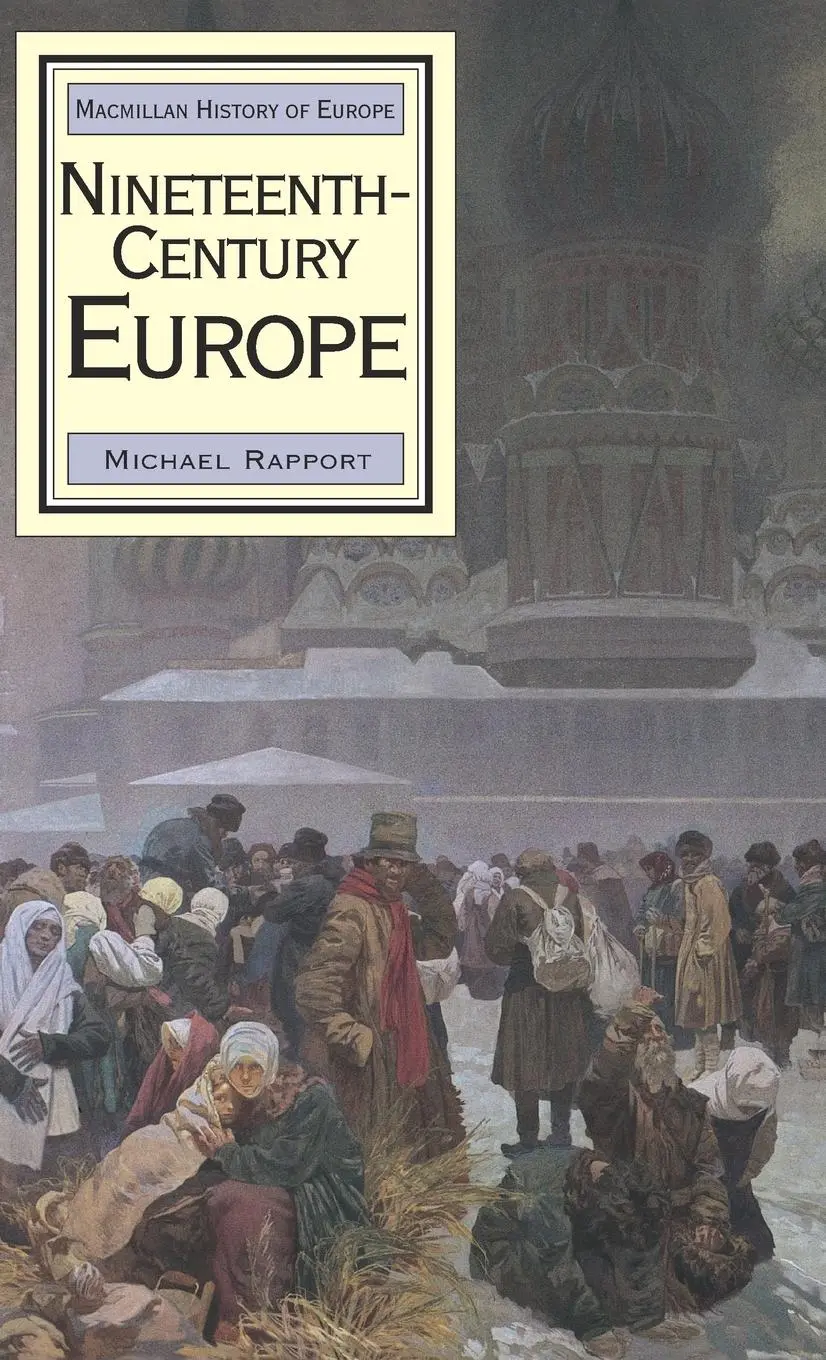 Cover: 9780333652459 | Nineteenth-Century Europe | Michael Rapport | Buch | Englisch | 2005