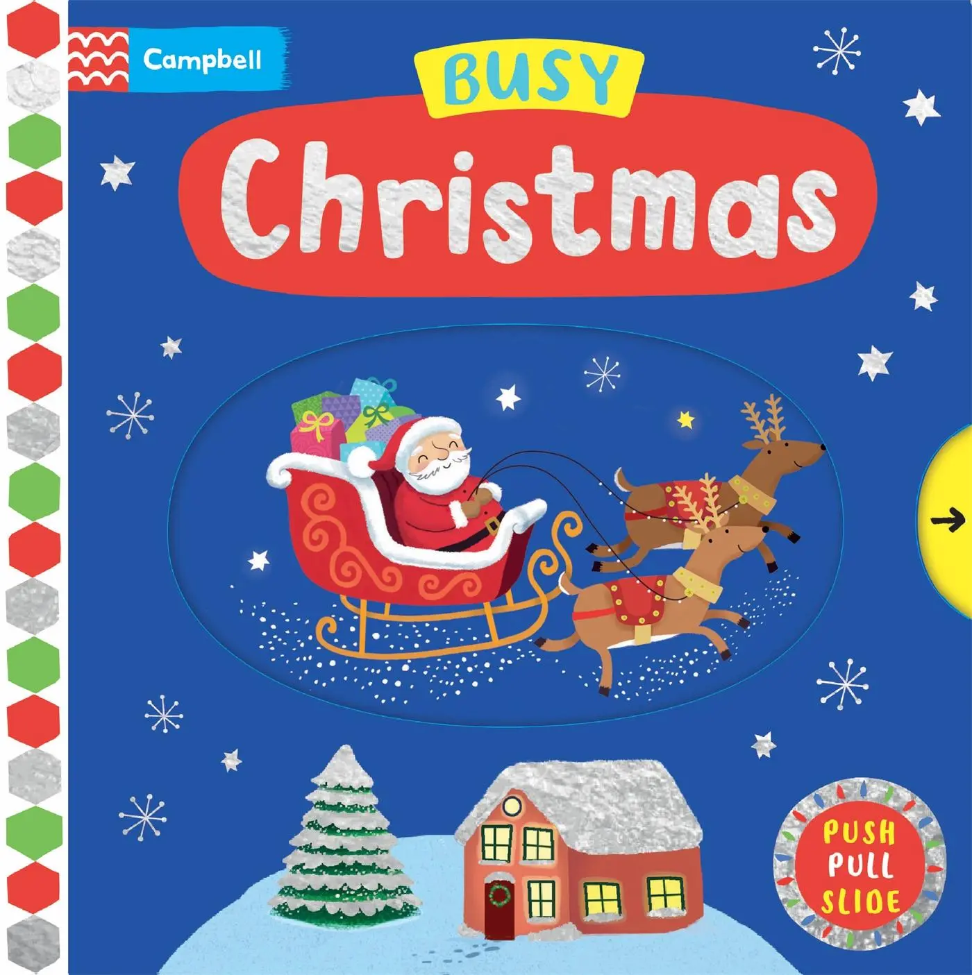 Cover: 9781529052459 | Busy Christmas | A Push, Pull, Slide Book | Campbell Books | Buch