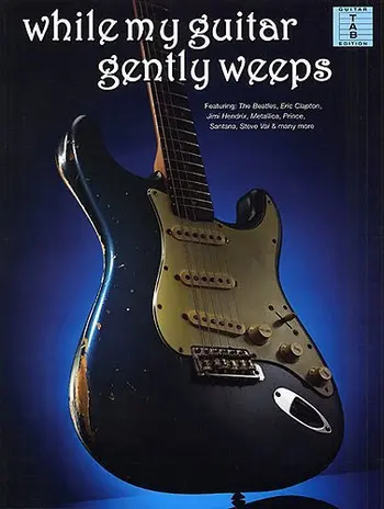 Cover: 9781846092459 | While My Guitar Gently Weeps | Songbuch (Gesang, Klavier und Gitarre)