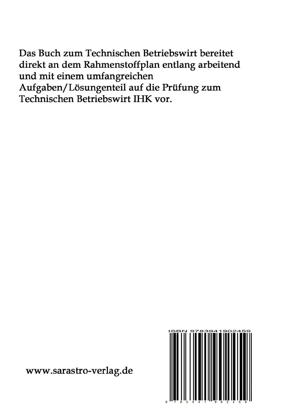 Rückseite: 9783941902459 | Technischer Betriebswirt Teil A - Das prüfungsrelevante Wissen | Buch