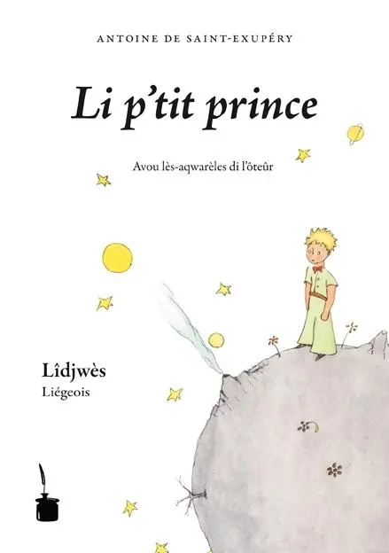Cover: 9783943052459 | Der kleine Prinz - liégeois | Antoine de Saint-Exupéry | Taschenbuch
