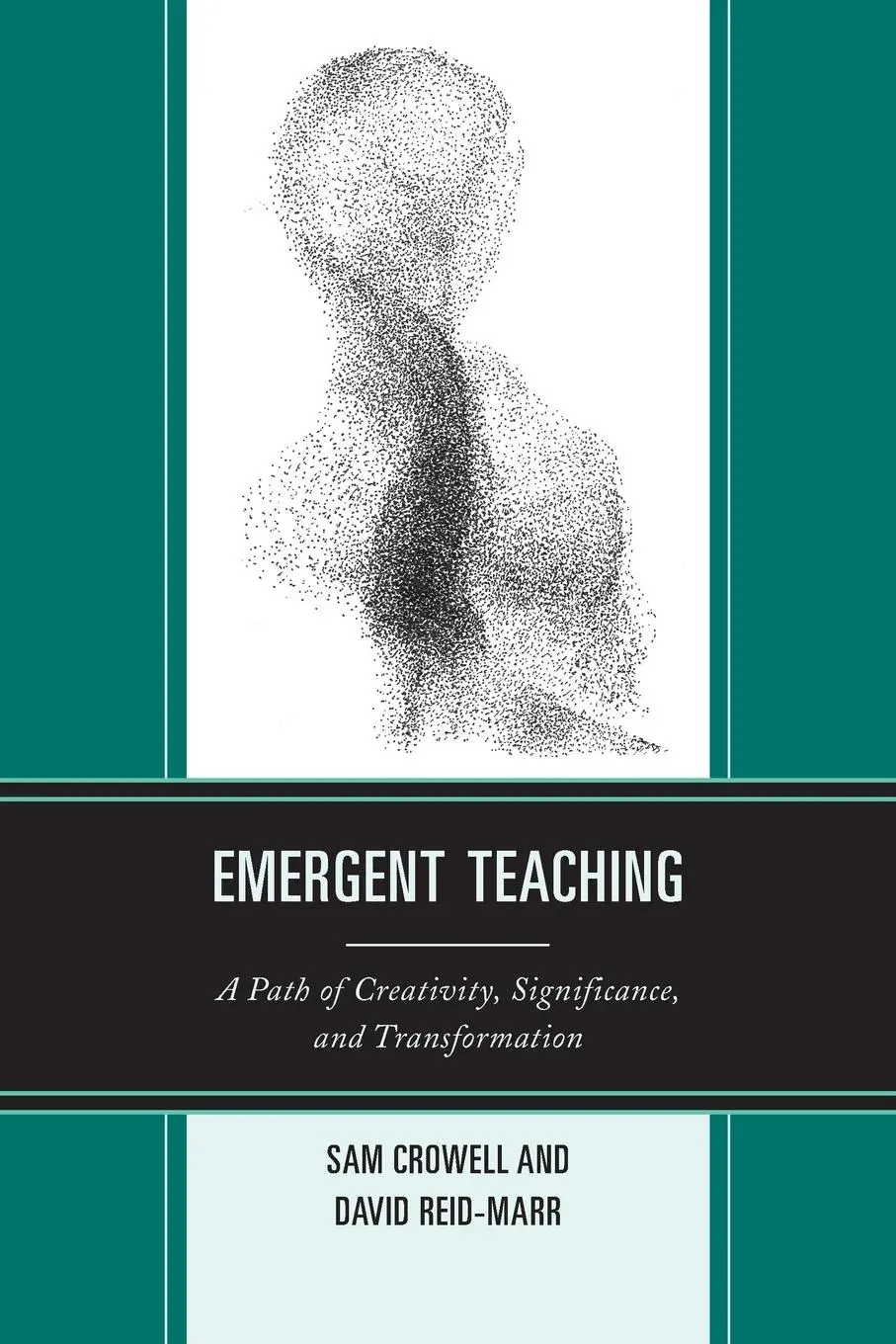 Cover: 9781475802559 | Emergent Teaching | Sam Crowell (u. a.) | Taschenbuch | Englisch