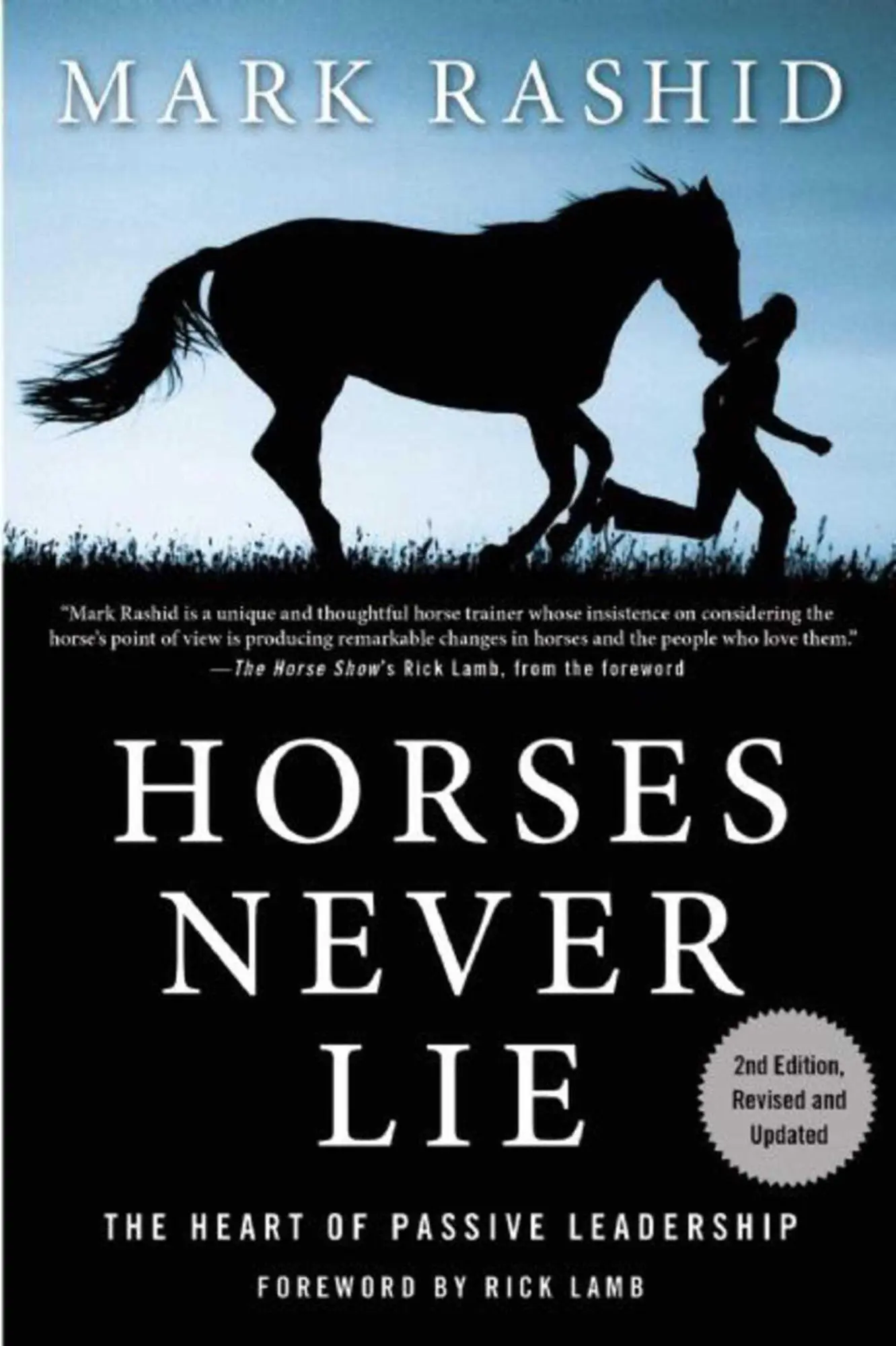 Cover: 9781634502559 | Horses Never Lie | The Heart of Passive Leadership | Mark Rashid