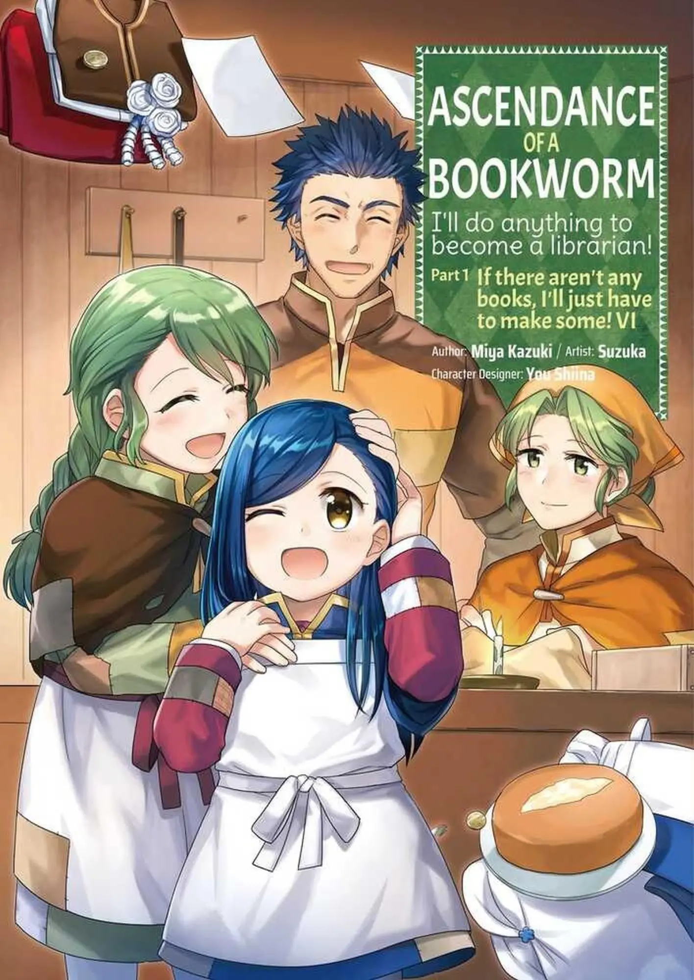 Cover: 9781718372559 | Ascendance of a Bookworm (Manga) Part 1 Volume 6 | Volume 6 | Buch