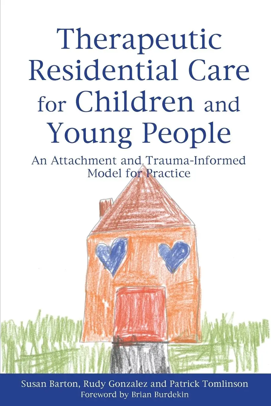 Cover: 9781849052559 | Therapeutic Residential Care for Children and Young People | Buch