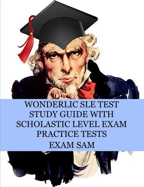 Cover: 9781949282559 | Wonderlic SLE Test Study Guide with Scholastic Level Exam Practice...
