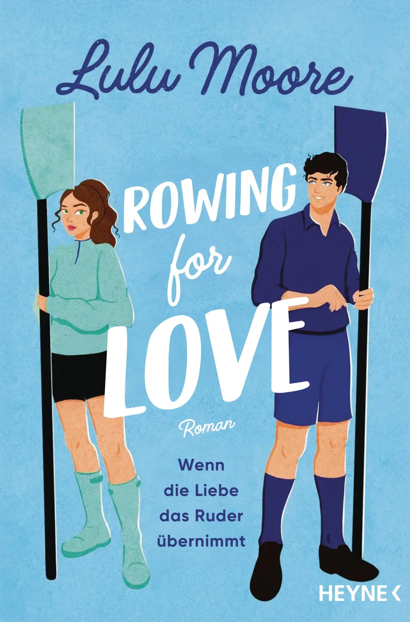 Cover: 9783453442559 | Rowing for Love: Wenn die Liebe das Ruder übernimmt | Roman | Moore