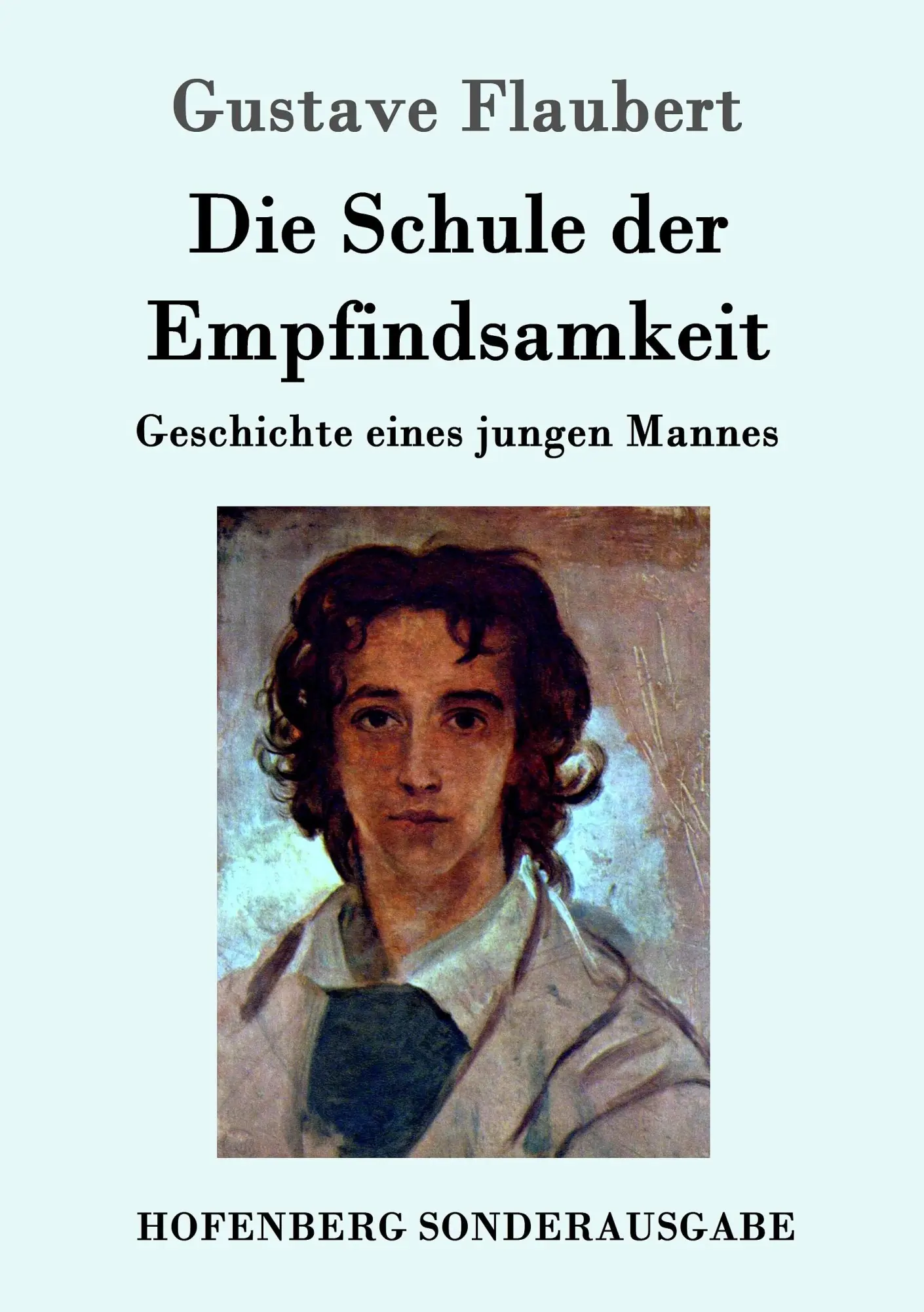 Cover: 9783843052559 | Die Schule der Empfindsamkeit | Geschichte eines jungen Mannes | Buch