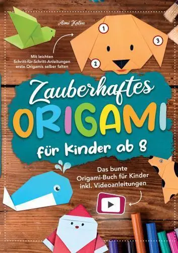 Cover: 9789403722559 | Zauberhaftes Origami für Kinder ab 8: Mit leichten...