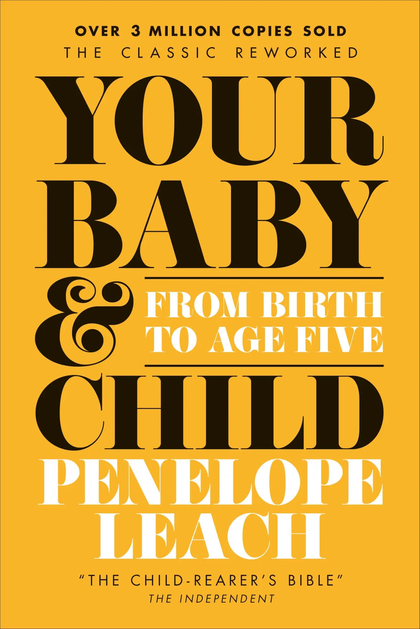 Cover: 9780241562659 | Your Baby and Child | From Birth to Age Five | Penelope Leach | Buch