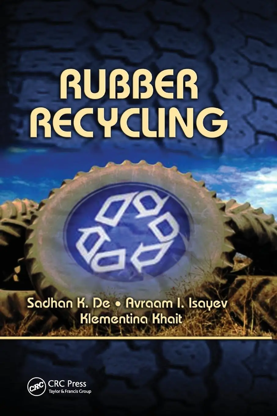 Cover: 9780367392659 | Rubber Recycling | Sadhan K. de (u. a.) | Taschenbuch | Englisch