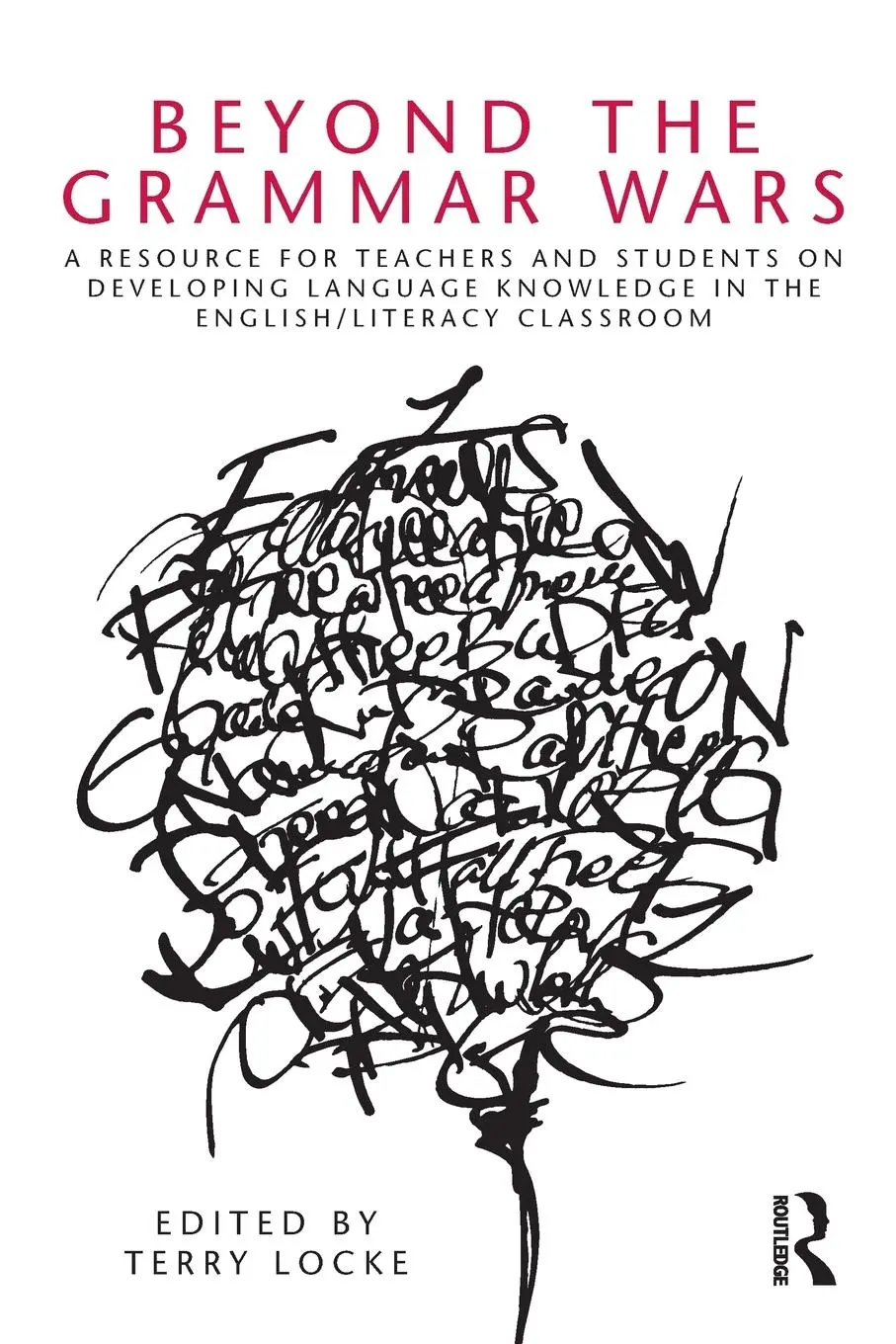 Cover: 9780415802659 | Beyond the Grammar Wars | Terry Locke | Taschenbuch | Englisch | 2010