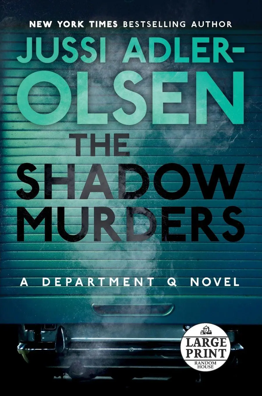 Cover: 9780593632659 | The Shadow Murders | A Department Q Novel | Jussi Adler-Olsen | Buch