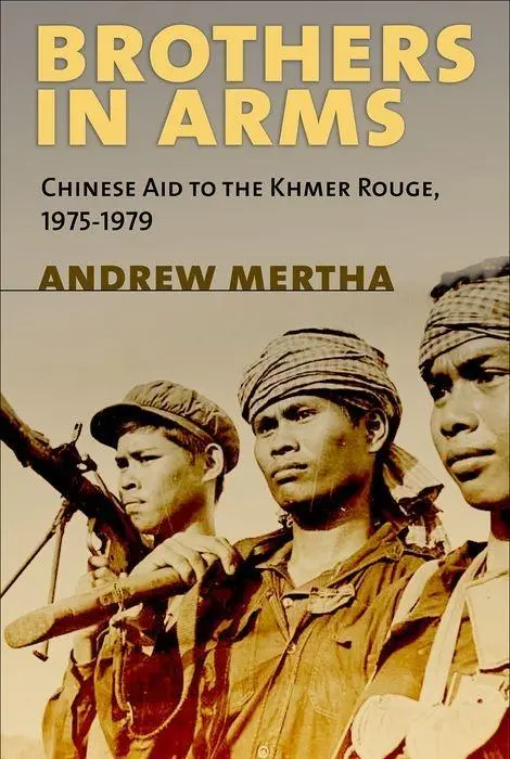 Cover: 9780801452659 | Brothers in Arms – Chinese Aid to the Khmer Rouge, 1975–1979 | Mertha