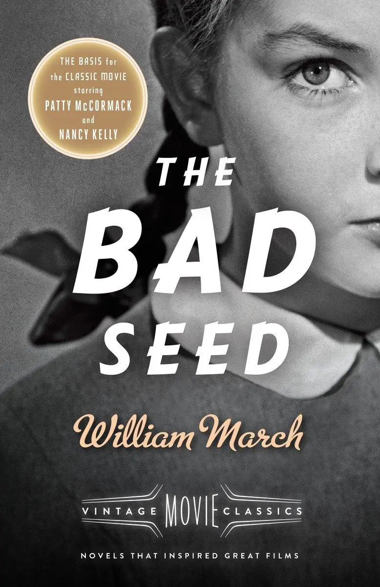 Cover: 9781101872659 | The Bad Seed | The Bad Seed: A Vintage Movie Classic | William March