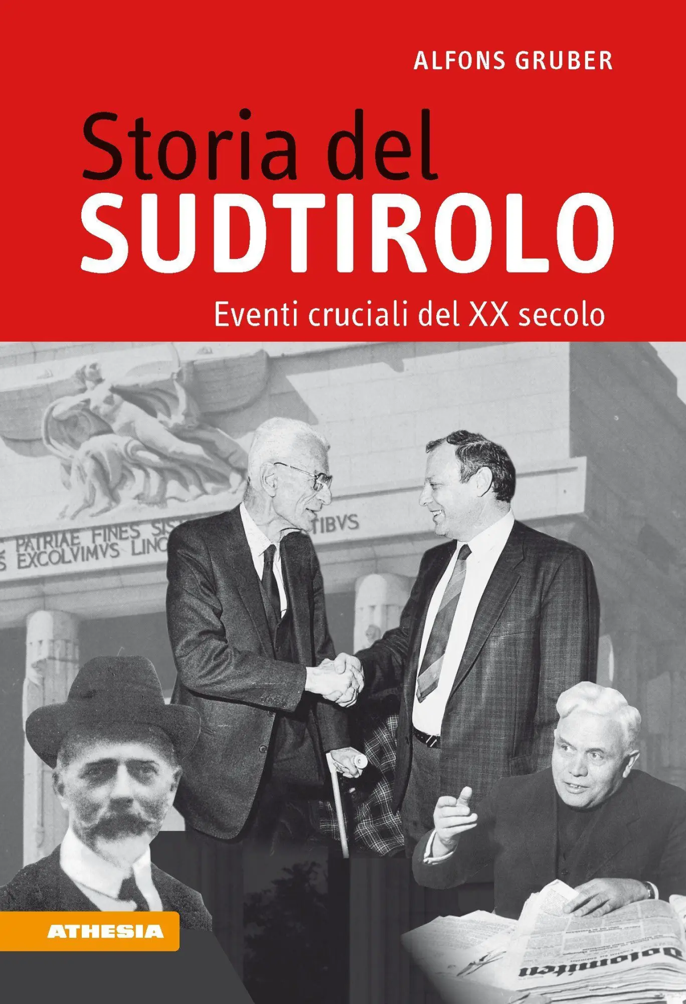 Cover: 9788868392659 | Storia del Sudtirolo. Eventi cruciali del XX secolo | Alfons Gruber