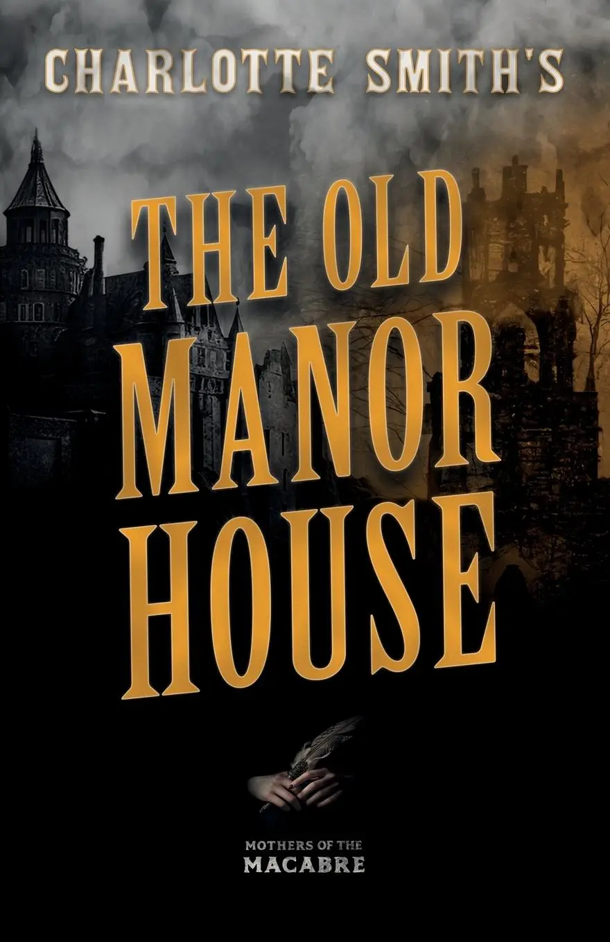 Cover: 9781528722759 | Charlotte Smith's The Old Manor House | Charlotte Smith | Taschenbuch