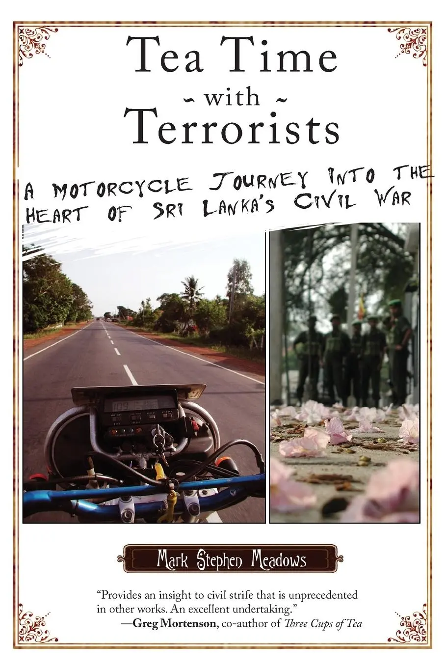 Cover: 9781593762759 | Tea Time with Terrorists | Mark Stephen Meadows | Taschenbuch | 2010