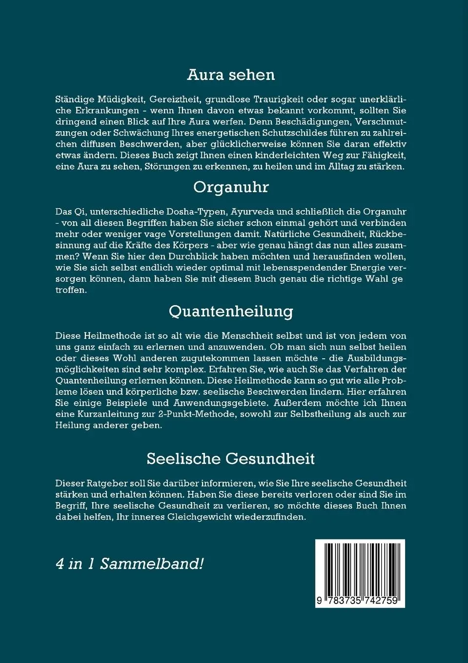 Rückseite: 9783735742759 | Kraft, Heilung und Erkenntnis - 4 in 1 Sammelband | Ana Devi (u. a.)
