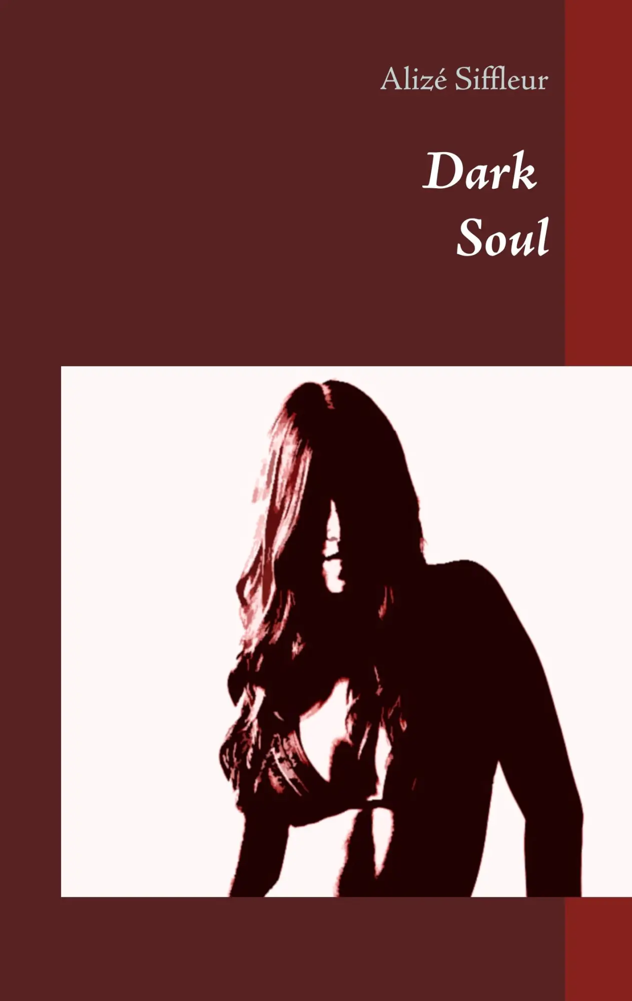 Cover: 9783746012759 | Dark Soul | Alizé Siffleur | Taschenbuch | 128 S. | Deutsch | 2017