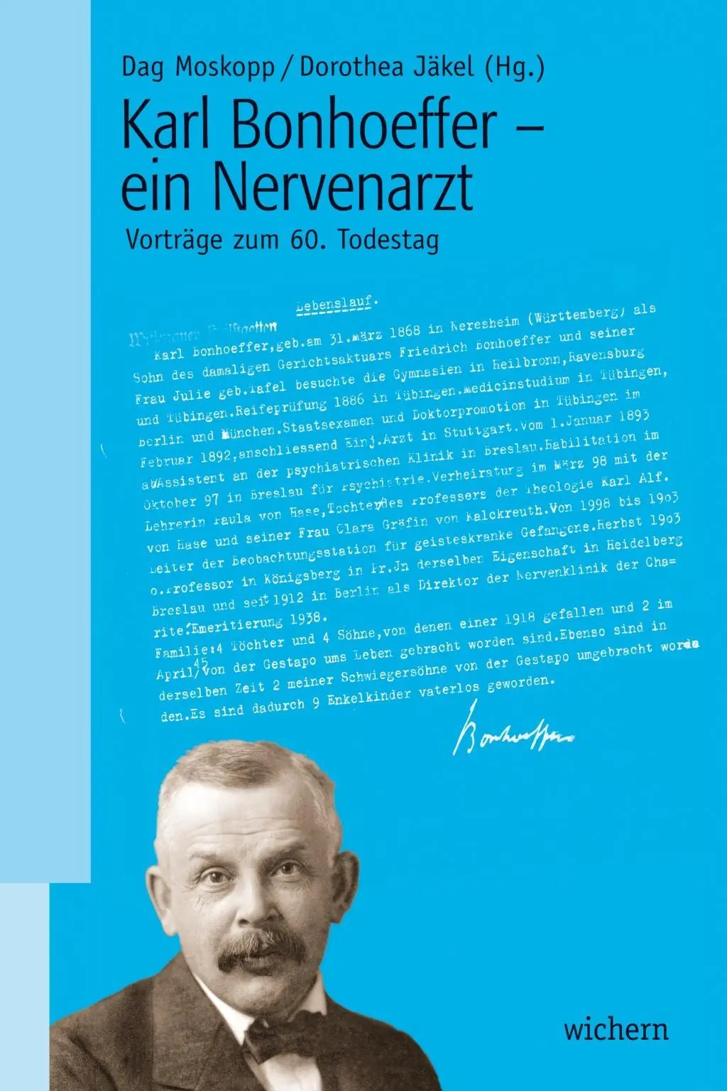 Cover: 9783889812759 | Karl Bonhoeffer - ein Nervenarzt | Vorträge zum 60. Todestag | Härtel