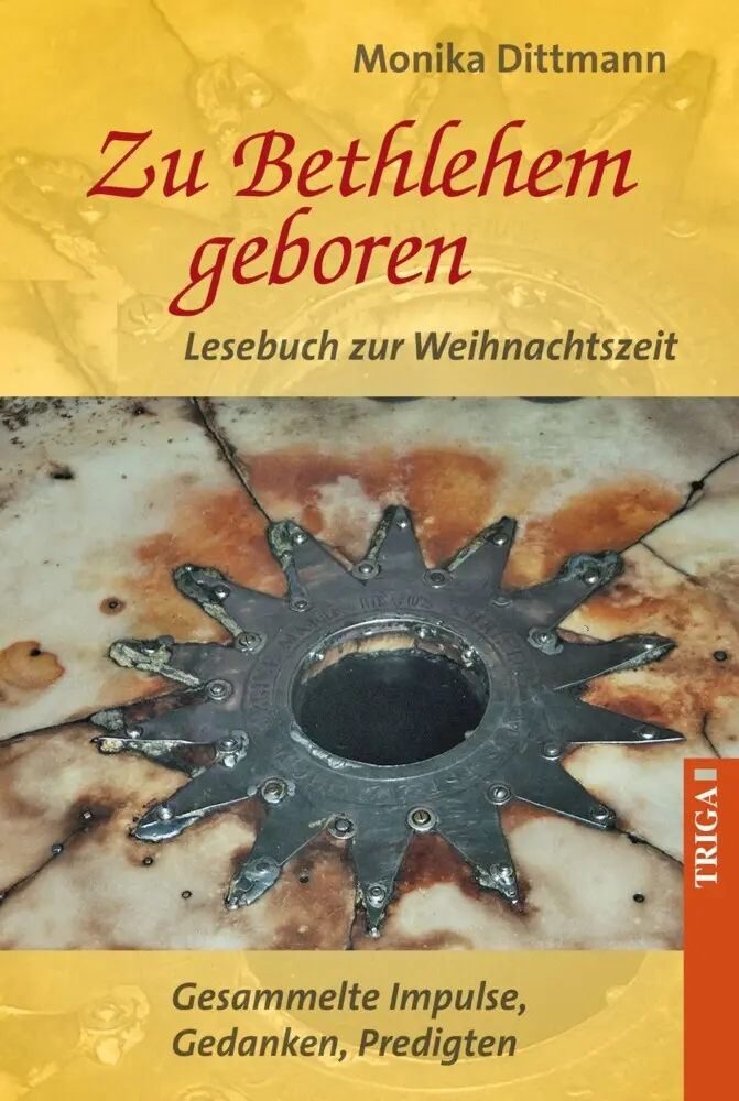 Cover: 9783958282759 | Zu Bethlehem geboren - Lesebuch zur Weihnachtszeit | Monika Dittmann