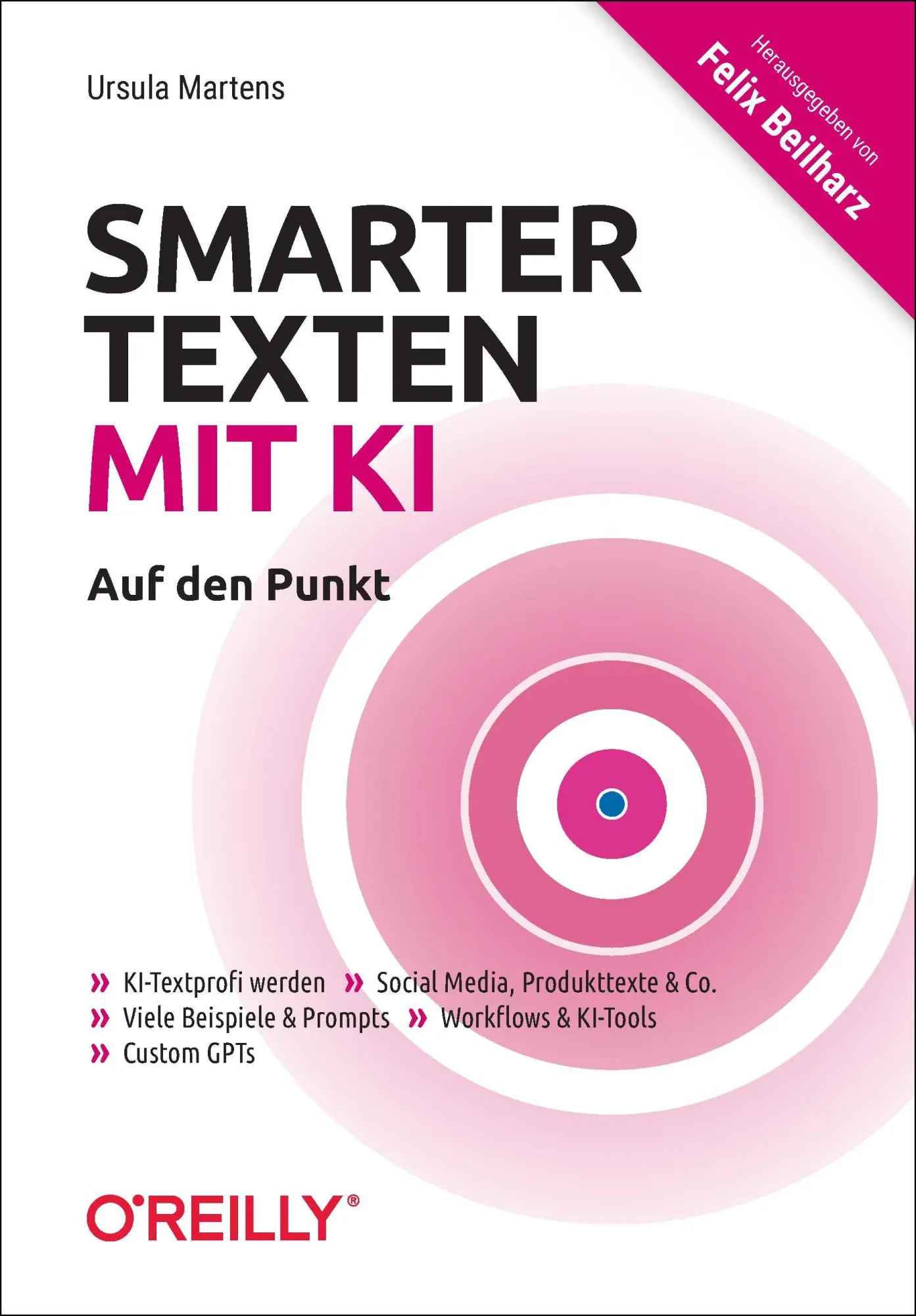 Cover: 9783960092759 | Smarter texten mit KI - Auf den Punkt | Ursula Martens | Taschenbuch