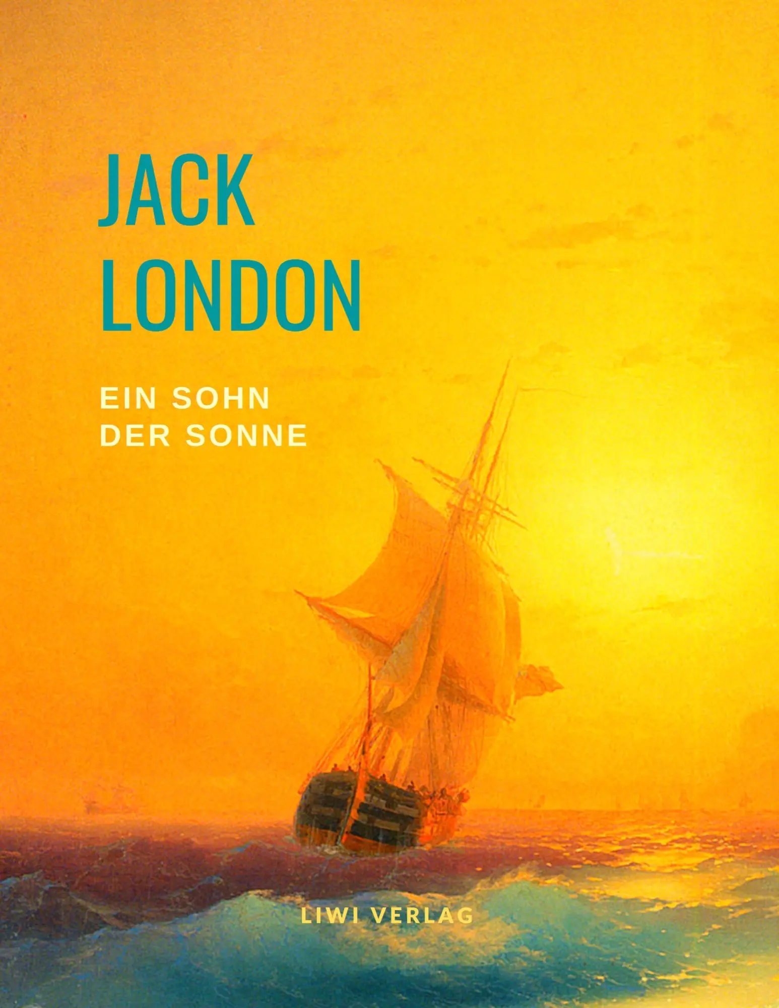 Cover: 9783965422759 | Ein Sohn der Sonne | Jack London | Taschenbuch | 144 S. | Deutsch
