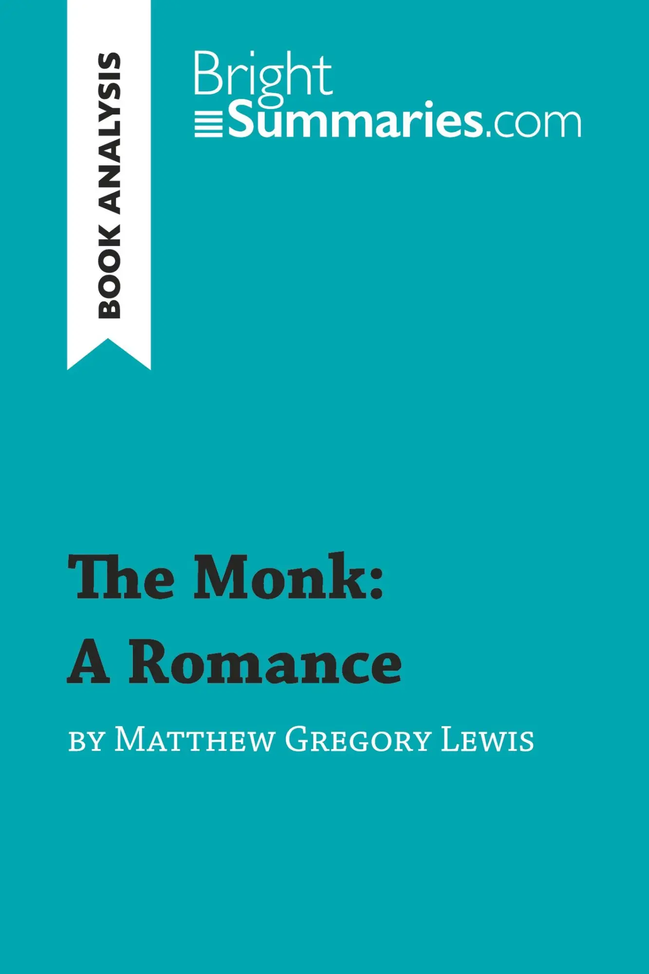 Cover: 9782806282859 | The Monk: A Romance by Matthew Gregory Lewis (Book Analysis) | Buch
