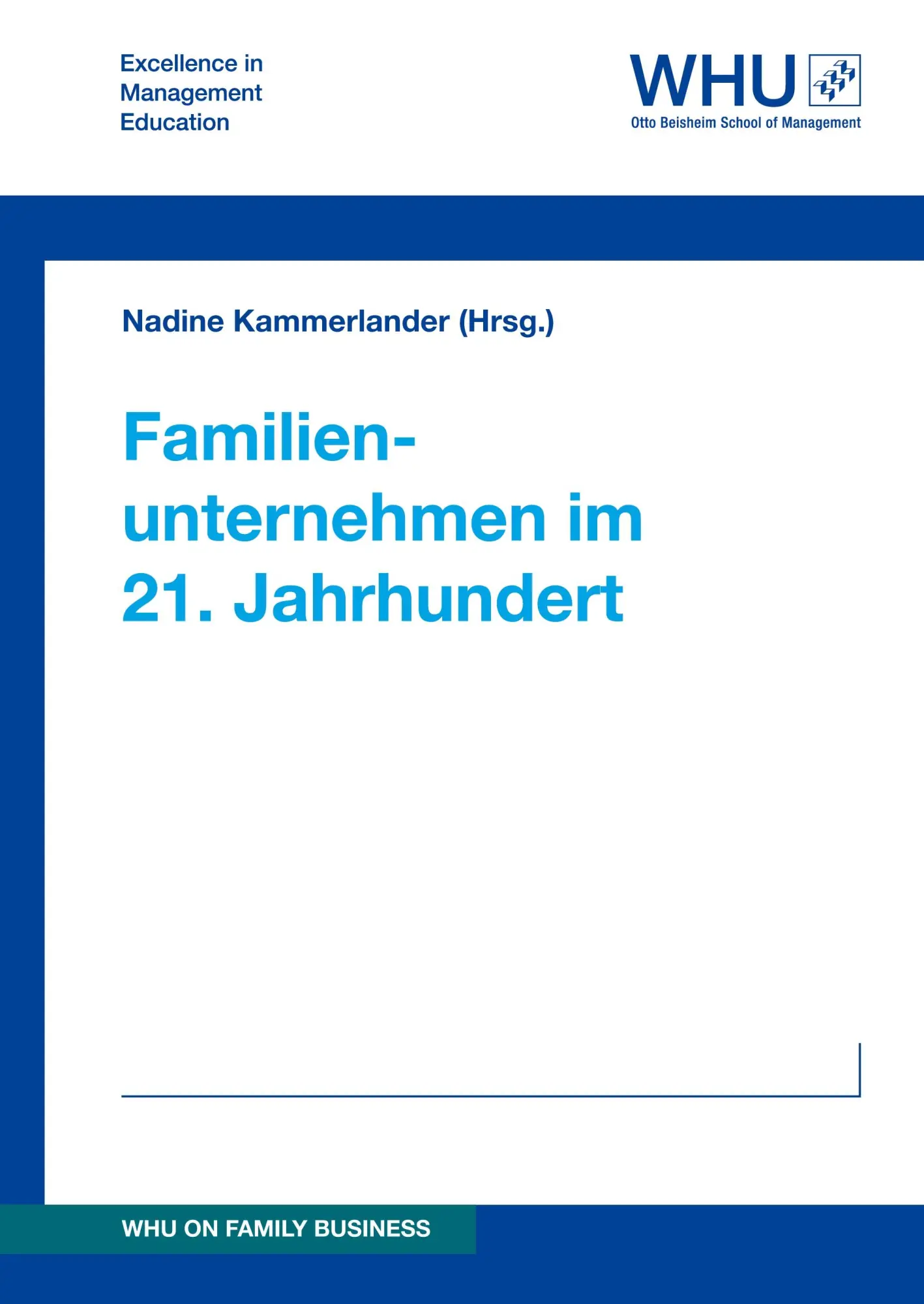 Cover: 9783732382859 | Familienunternehmen im 21. Jahrhundert | (Hrsg. (u. a.) | Buch | 96 S.