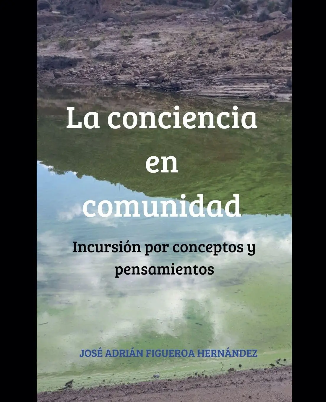 Cover: 9798224902859 | La conciencia en comunidad | Incursión por conceptos y pensamientos
