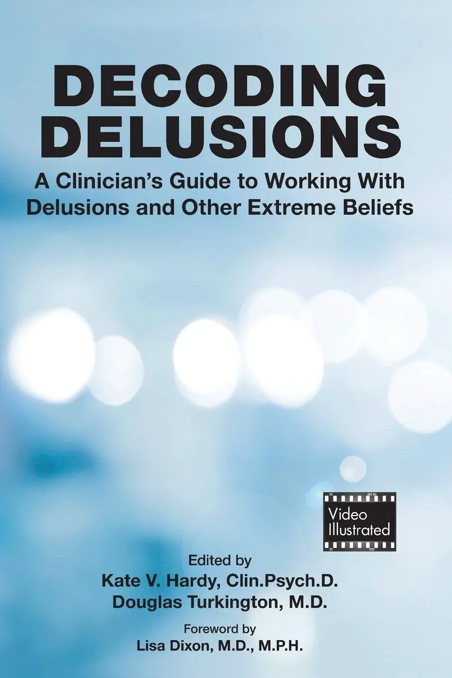 Cover: 9781615372959 | Decoding Delusions | Douglas Turkington (u. a.) | Taschenbuch | 2023