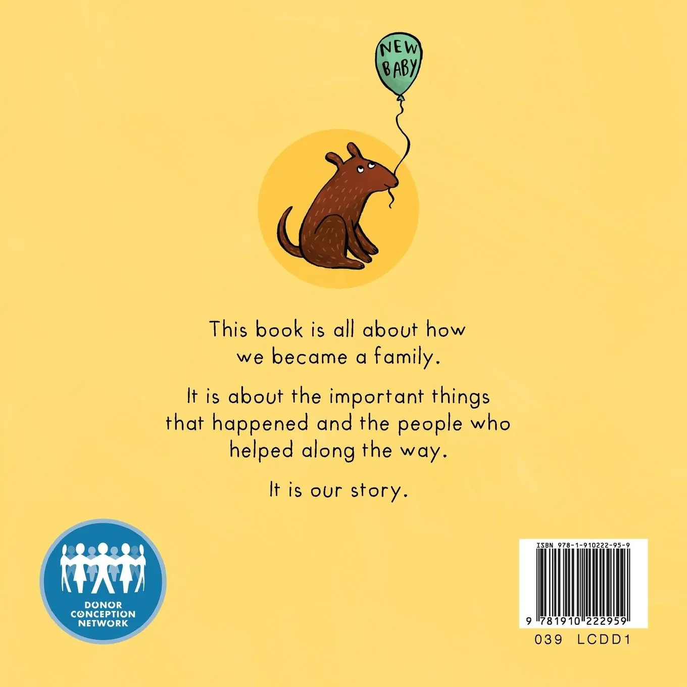 Rückseite: 9781910222959 | OUR STORY - HOW WE BECAME A FAMILY (39) | Donor Conception Network