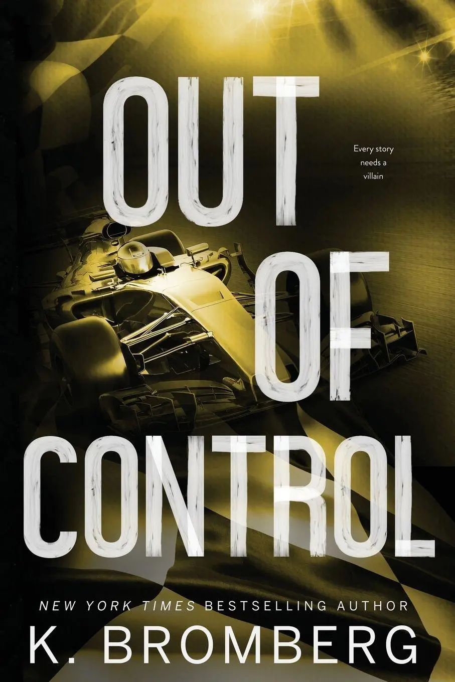 Cover: 9781942832959 | Out of Control (Alternate Cover) | K. Bromberg | Taschenbuch | 2025