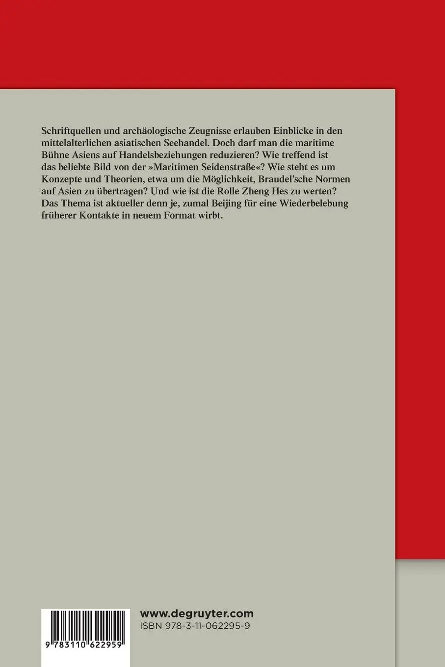 Rückseite: 9783110622959 | China und Asiens maritime Achse im Mittelalter | Roderich Ptak | Buch