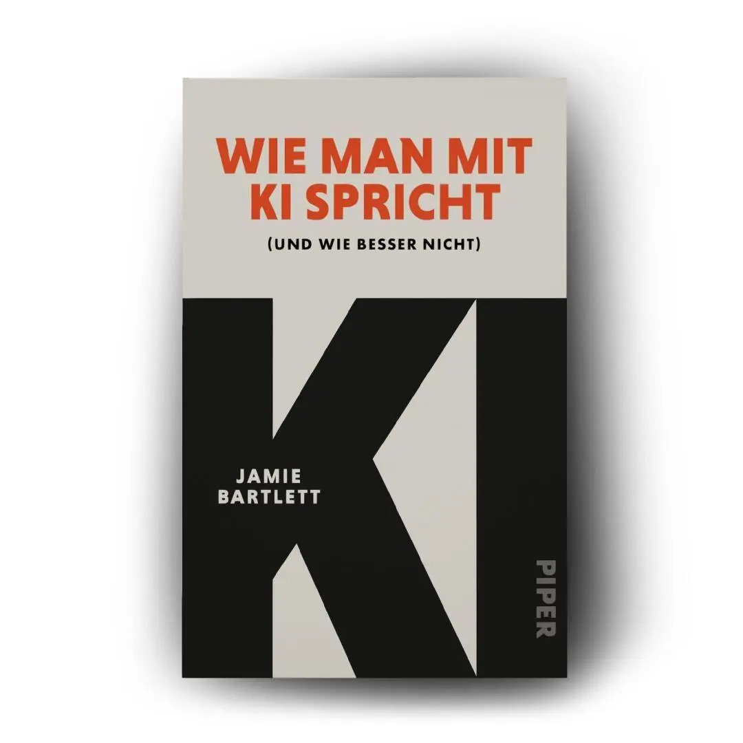 Bild: 9783492322959 | Wie man mit KI spricht | Jamie Bartlett | Taschenbuch | 288 S. | 2026