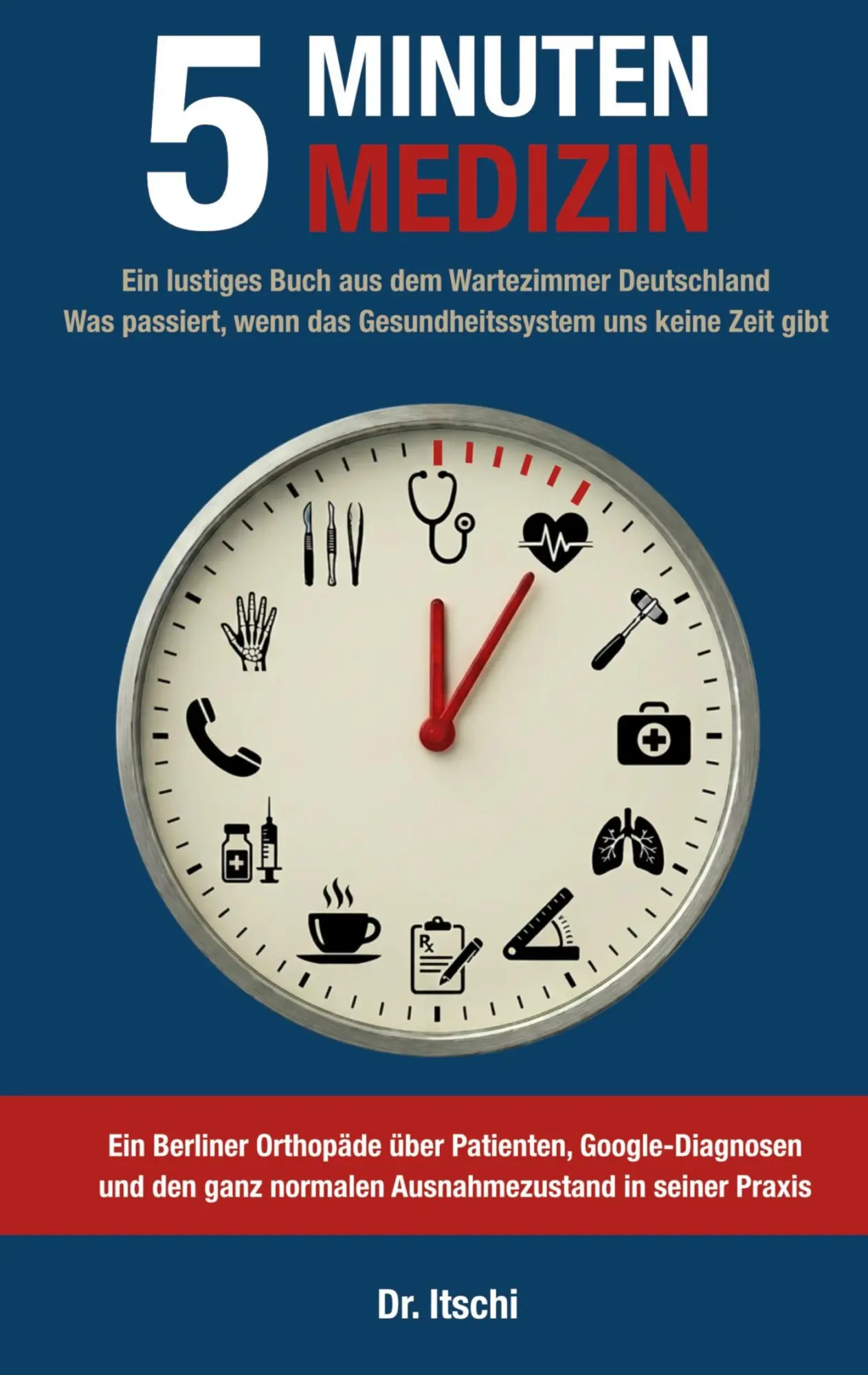 Cover: 9783695132959 | 5 Minuten Medizin | Ein lustiges Buch aus dem Wartezimmer Deutschland